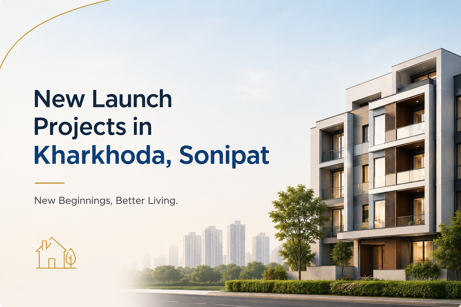 Sonipat Upcoming Projects Kharkhoda Banner